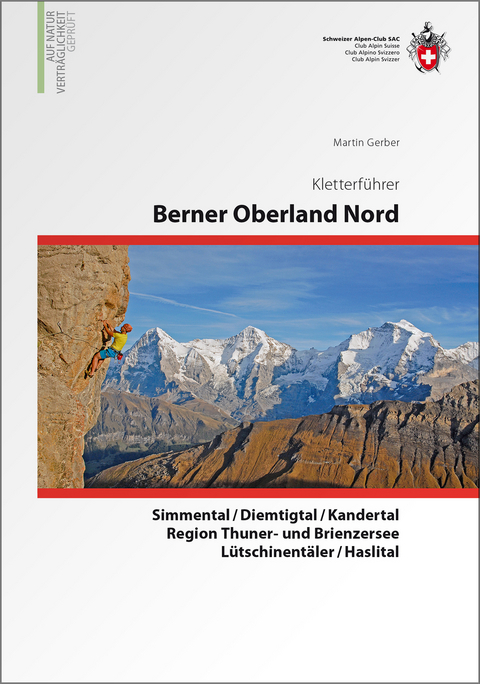 Berner Oberland Nord - Martin Gerber