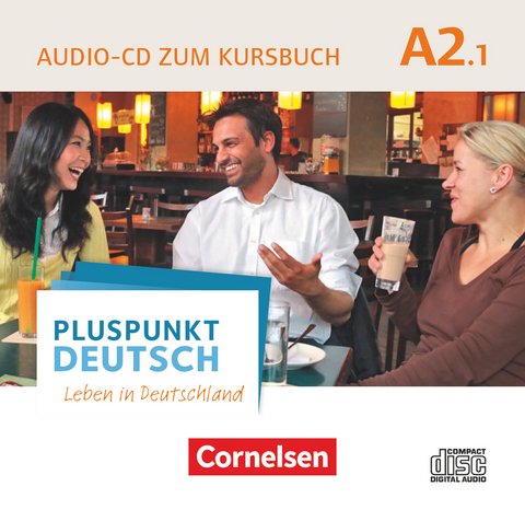 Pluspunkt Deutsch - Leben in Deutschland - Allgemeine Ausgabe - A2: Teilband 1