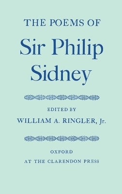 The Poems of Sir Philip Sidney - 