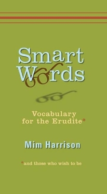 Smart Words - Mim Harrison