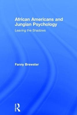 African Americans and Jungian Psychology -  Fanny Brewster