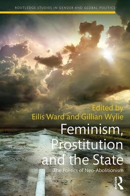 Feminism, Prostitution and the State - 