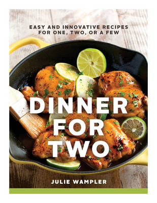 Dinner for Two - Julie Wampler