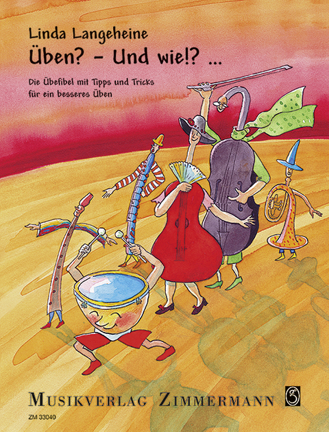 Üben? - Und wie!?... - Linda Langeheine