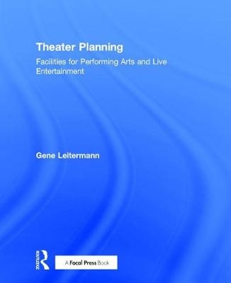 Theater Planning -  Gene Leitermann