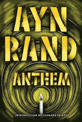 Anthem - Ayn Rand