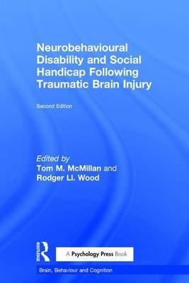 Neurobehavioural Disability and Social Handicap Following Traumatic Brain Injury - 