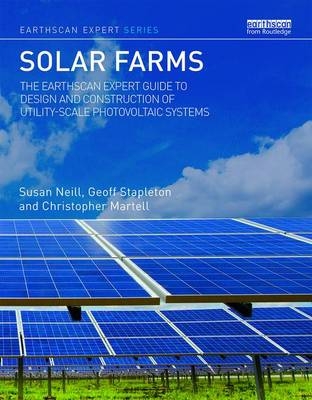 Solar Farms -  Christopher Martell,  Susan Neill,  Geoff Stapleton
