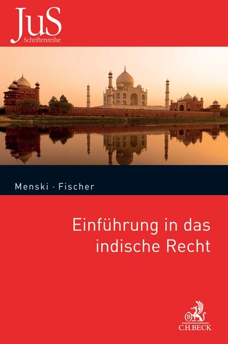 Einführung in das indische Recht - Werner F. Menski, Alexander Fischer