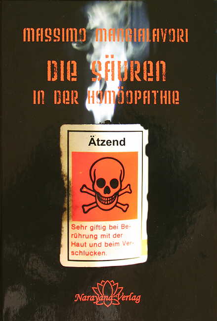 Die Säuren in der Homöopathie - Massimo Mangialavori