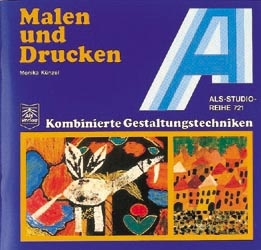 Malen und Drucken - Monika Künzel