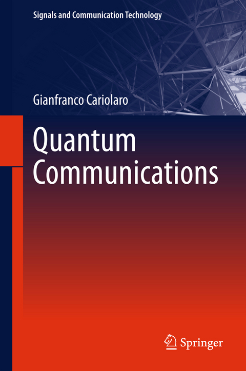 Quantum Communications - Gianfranco Cariolaro