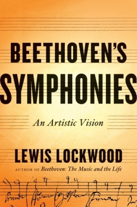 Beethoven's Symphonies - Lewis Lockwood