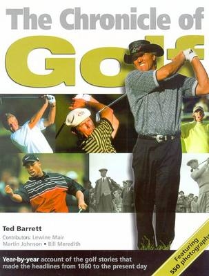 The Chronicle of Golf - Ted Barrett