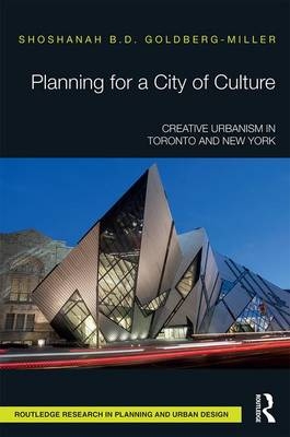 Planning for a City of Culture -  Shoshanah Goldberg-Miller