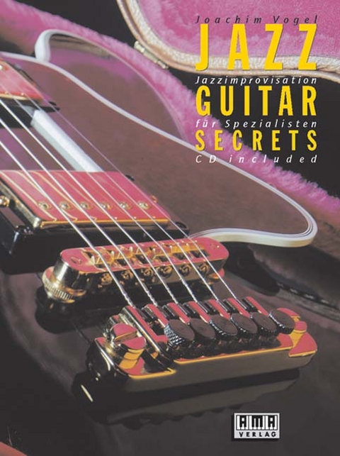 Jazz Guitar Secrets - Joachim Vogel