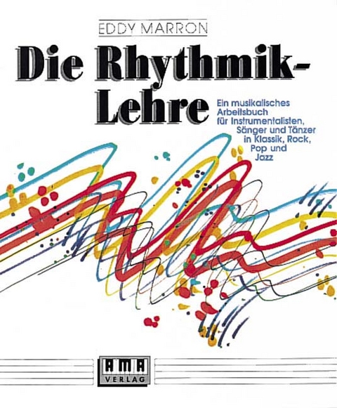 Die Rhythmik-Lehre - Eddy Marron