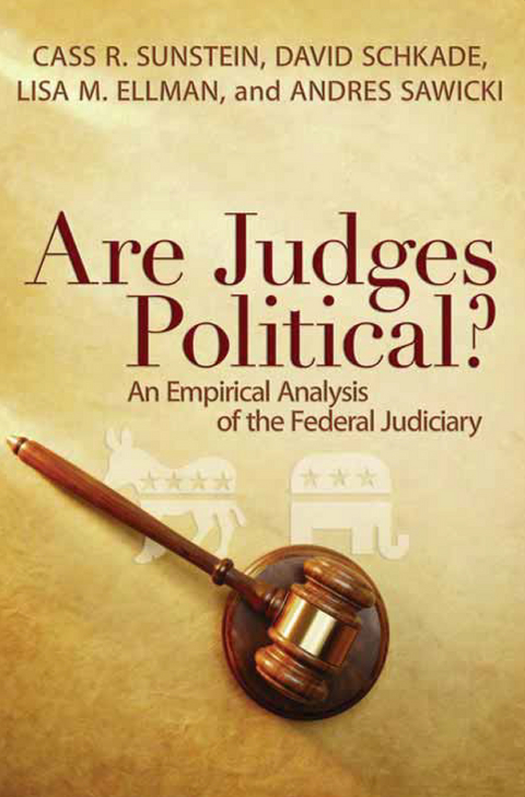 Are Judges Political? -  Lisa Ellman,  David Schkade,  Cass R. Sunstein