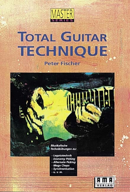 Total Guitar Technique - Peter Fischer