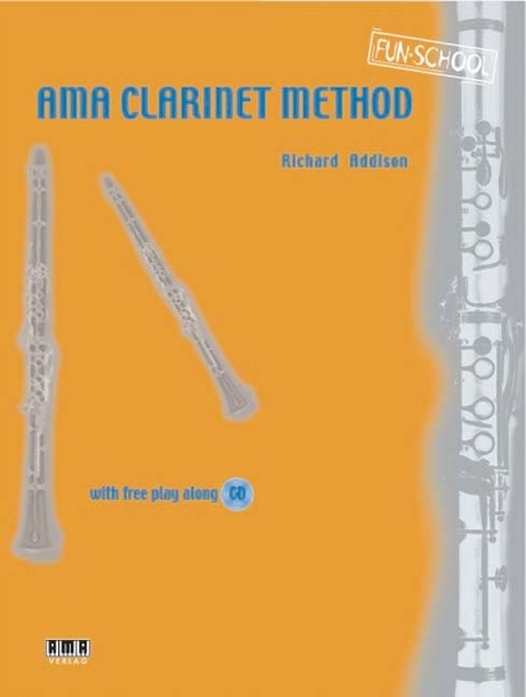 AMA Clarinet Method - Richard Addison