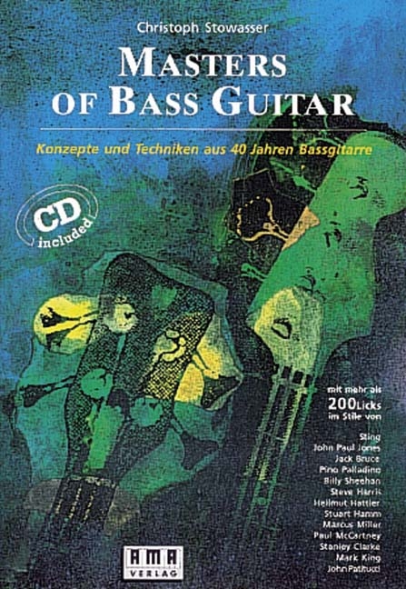 Masters of Bass Guitar - Christoph Stowasser