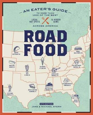 Roadfood, 10th Edition -  Jane Stern,  Michael Stern