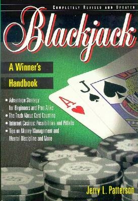 Blackjack, a Winner's Handbook - Jerry L. Patterson