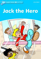 Jack The Hero (Dolphin Readers Level 1) -  Christine Lindop