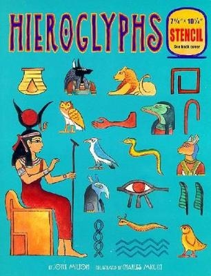 Hieroglyphs - Joyce Milton