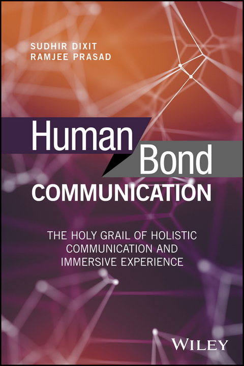 Human Bond Communication - Sudhir Dixit, Ramjee Prasad