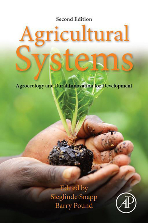 Agricultural Systems: Agroecology and Rural Innovation for Development - 