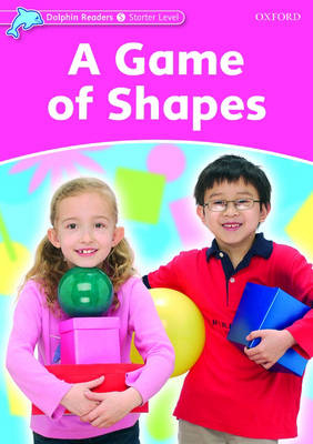 Game of Shapes (Dolphin Readers Starter) -  Christine Lindop