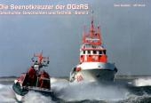 Die Seenotkreuzer der DGzRS · III - Sven Claussen, Ulf Kaack