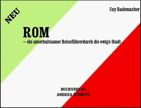 Rom - Cay Rademacher