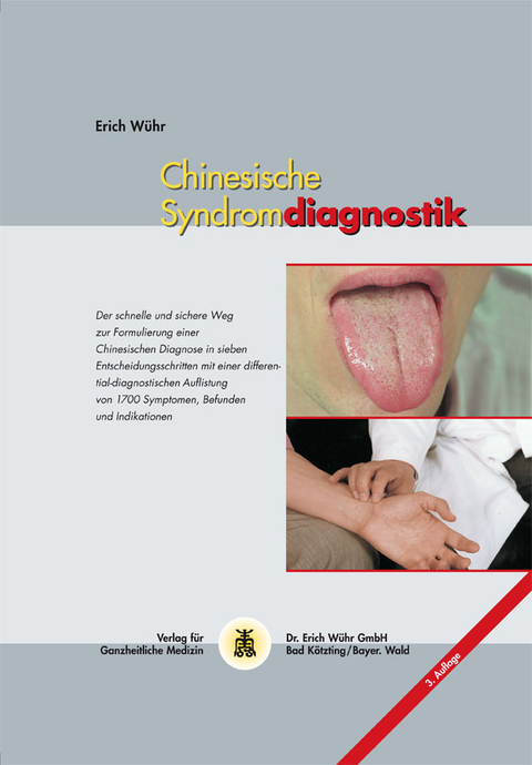 Chinesische Syndromdiagnostik - Erich Wühr