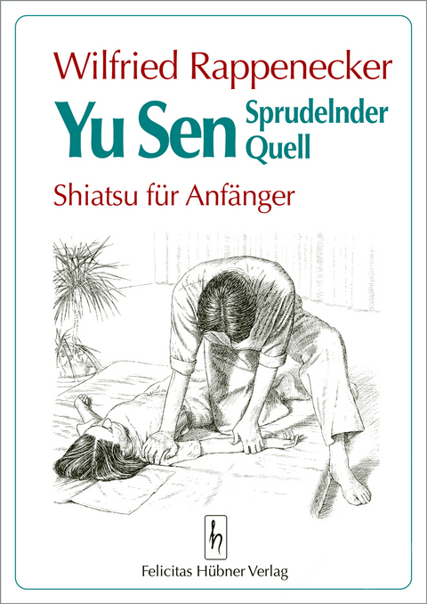 Yu Sen - Sprudelnder Quell - Wilfried Rappenecker