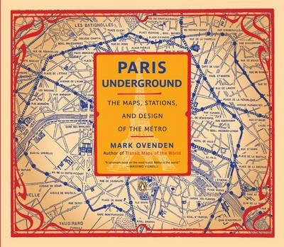 Paris Underground - Mark Ovenden