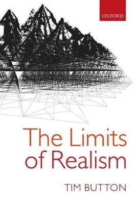 The Limits of Realism - Tim Button