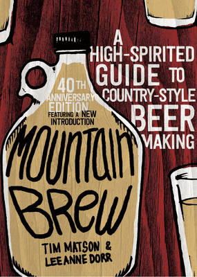 Mountain Brew - Tim Matson, Lee Anne Dorr