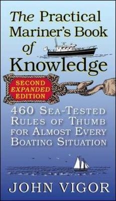 Practical Mariner's Book of Knowledge, 2nd Edition -  John Vigor