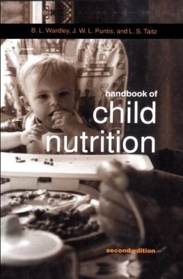 Handbook of Child Nutrition - B. L. Wardley, J. W. L. Puntis, the late L. S. Taitz