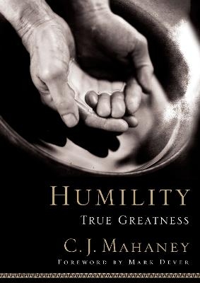 Humility - C J Mahaney