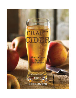 Craft Cider - Jeff Smith