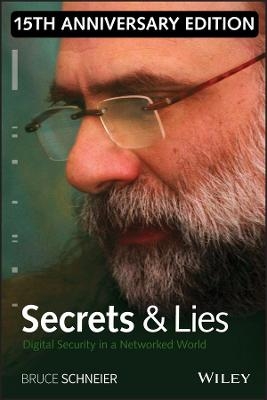 Secrets and Lies - Bruce Schneier