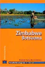 Zimbabwe - Botswana - Friedrich Köthe, Daniela Schetar-Köthe