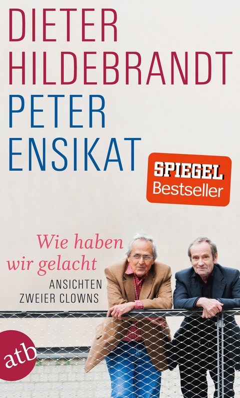 Wie haben wir gelacht - Peter Ensikat, Dieter Hildebrandt