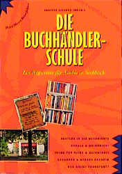 Die Buchhändlerschule - 