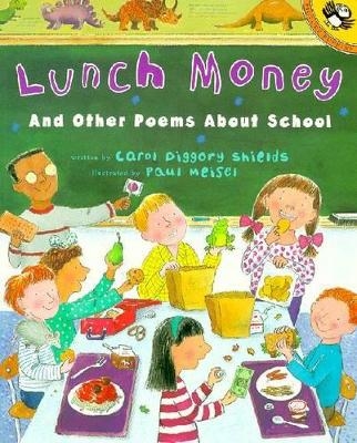 Lunch Money - Carol Diggory Shields