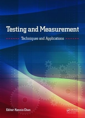 Testing and Measurement: Techniques and Applications - 