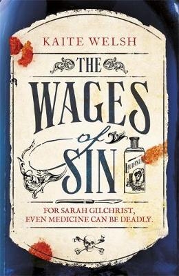 Wages of Sin -  Kaite Welsh